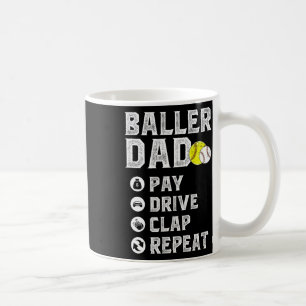 Mug Ller Dad Pay Drive Clap Repeat Sell Softll Dad