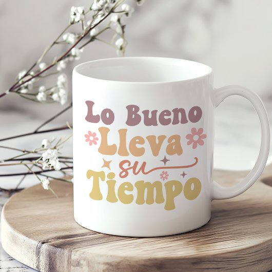 Mug "Lo Bueno Lleva su Tiempo" Inspiration Boho