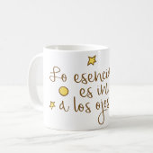 Mug Lo esencial es invisible a los ojos (Devant gauche)