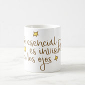Mug Lo esencial es invisible a los ojos (Centre)