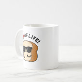Mug Loaf Life Funny Positive Pun de Pain (Devant gauche)