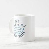 Mug L'Océan M'A Rendu Salé (Devant gauche)