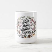 Mug L'odeur de la maison est la cuisine de maman (Centre)
