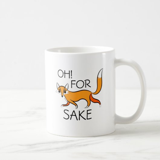 MUG L'OH DANS L'INTÉRET DE RENARD ! (Droite)