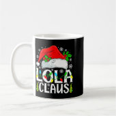 Mug Lola Claus Funny Christmas Family Matching  (Gauche)