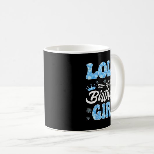 Mug Lola Of The Birthday Girl Snowflakes Winter Christ (Devant droit)