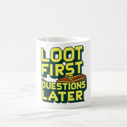 Mug Loot First, Questions Plus Tard - Citation De Pill (Centre)