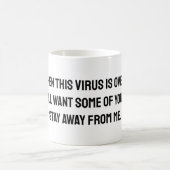Mug Lorsque ce virus est plus de 2020 humour (Centre)