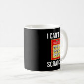 Mug Lottery I Can't Stop Scratching - Scratch Ticket (Devant droit)
