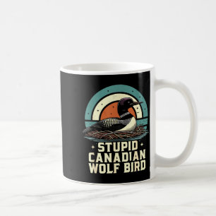 Mug Loup canadien stupide oiseau vintage crochet chauf