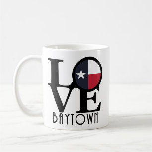 Mug LOVE Baytown Texas 11oz
