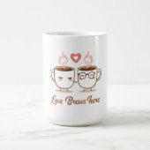 Mug Love Brews Here - Cute Romantique Couple de café (Centre)