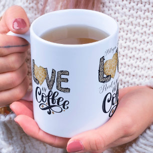 Mug Love Coffee drôle mignon citations tendance pour e