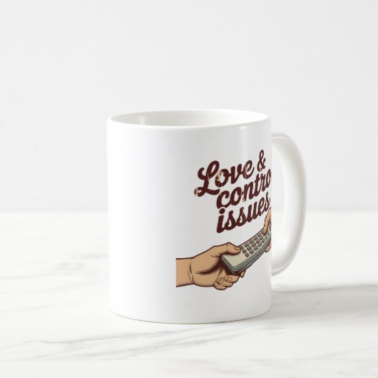 Mug Love & Control Issues | Relationship Power Humor (Devant droit)