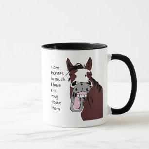 Mug Love HORSES tellement que j'amuse Citation