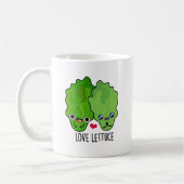 Mug Love Lettuce Funny Veggie Pun (Gauche)