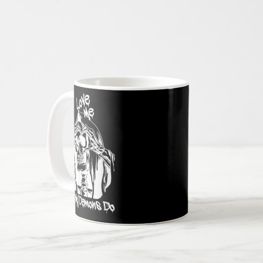 Mug Love Me Like My Demons Do  (Devant gauche)