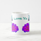 Mug Love Ya Cute Dragonfly Zinnia Flower (Centre)