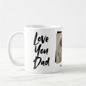 Mug Love You Dad Fête des pères Photo (Gauche)