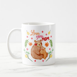 Mug Love You Mom - Mama Bear and Cub Fête des mères