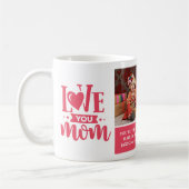 Mug Love You Mom Pink Mère's Day Cadeau (Gauche)