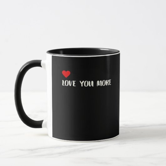 Mug Love You More Minimalist Love Quote  (Gauche)