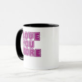 Mug Love You More Timeless Appeal Style (Devant gauche)