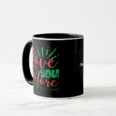 Mug Love You More Timeless Classic  (Devant gauche)
