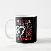 Mug Loved My Cl For 67 Days Of School Valentines Day T (Gauche)