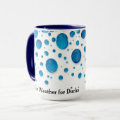 Mug Lovely Weather For Ducks Funny Rainy Day (Devant gauche)