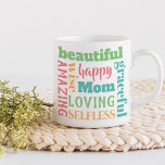Mug Loy Maman Words - Jolie Typographie multicolore<br><div class="desc">Maman est au coeur de ces mots d'amour - et le modèle est mis en place pour vous de modifier ceci à Maman si vous le souhaitez. (Malheureusement, il n'y a pas de place pour des orthographes plus longues). Ce design typographique comprend les mots beau, gracieux, extraordinaire, sage, heureux, aimant...</div>