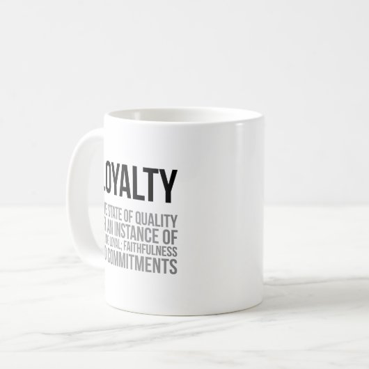 Mug Loyauté L'État De Qualité (Devant gauche)