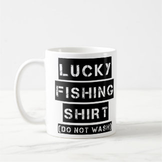 Mug Lucky Fishing Shirt ne lave pas drôle