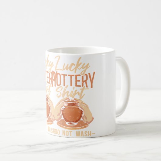 Mug Lucky Pottery Shirt Do Not Wash Ceramic (Devant droit)
