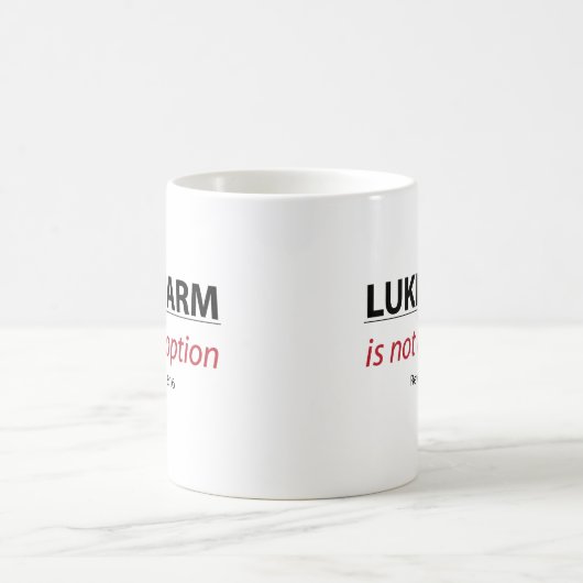 Mug LUKEWARM n'est PAS une option (Centre)