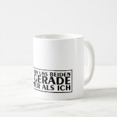 Mug L'un de nous deux est juste plus bête que moi 01 (Devant droit)