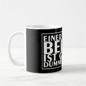 Mug L'un de nous deux est plus bête que moi 01 (Gauche)