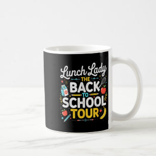 Mug Lunch Lady Retour À L'École 2025 Tour Humour alime
