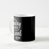 Mug Lundi devrait être facultatif, Citation sarcastiqu (Devant gauche)
