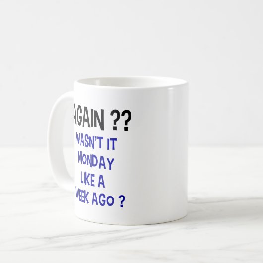 Mug Lundi Encore ? Boue de café - Blanc (Devant gauche)