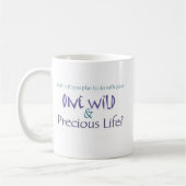 Mug L'une vie sauvage et précieuse (Gauche)