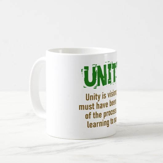 Mug L'unité est la vision - Citation d'unité (Devant gauche)