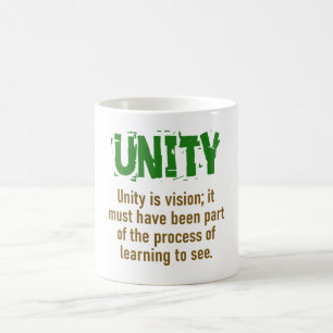 Mug L'unité est la vision - Citation d'unité