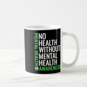 Mug Lutte contre la santé mentale La stigmatisation