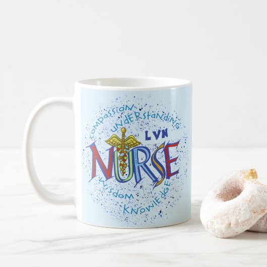 Mug LVN Nurse Motto (Avec donut)