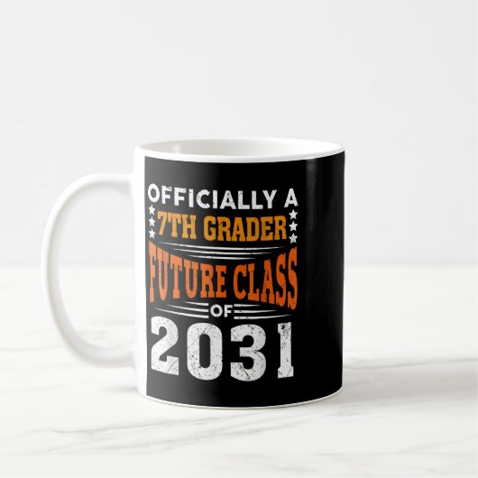 Mug Ly A 7th Grader Future Cl 2031 First Day Grade 7 (Gauche)