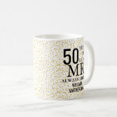Mug M. Toujours Juste Fun Golden 50e Anniversaire (Devant droit)