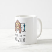 Mug Ma chemise de sieste officielle avec Sloth couché (Devant droit)