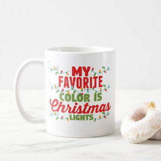 Mug Ma Couleur Préférée Est Les Lumières De Noël