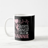 Mug Ma Danse Favorite M'Appelle Nannie Ballet Dancer (Gauche)